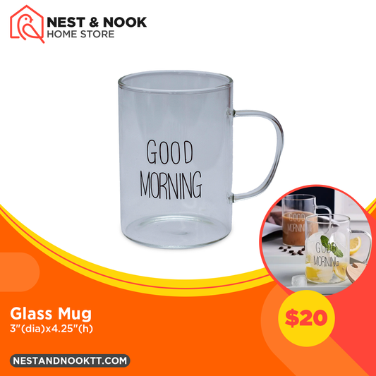 Good Morning Glass Mug